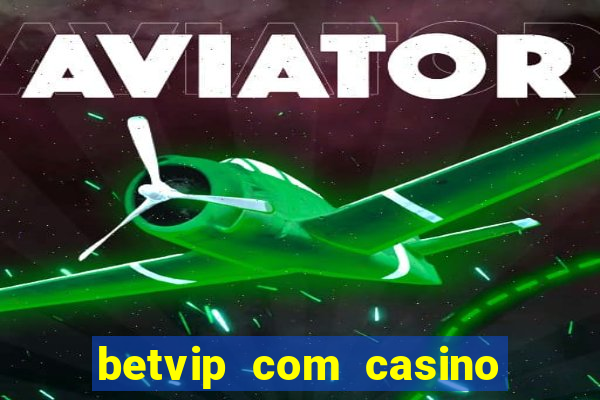 betvip com casino pgsoft fortune tiger